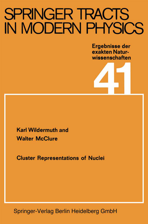 Cluster Representations of Nuclei - K. Wildermuth, W. McClure