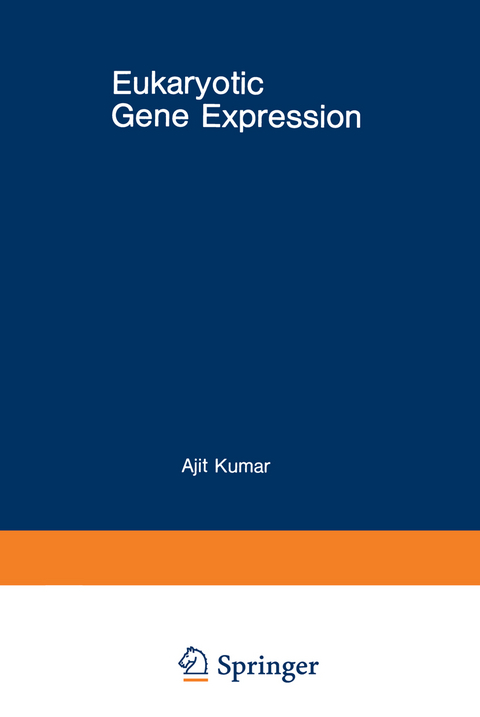 Eukaryotic Gene Expression - Ajit Kumar