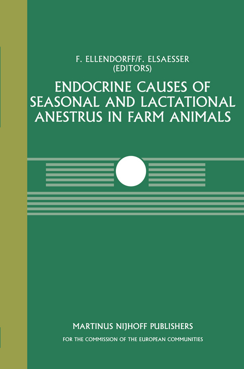 Endocrine Causes of Seasonal and Lactational Anestrus in Farm Animals - 