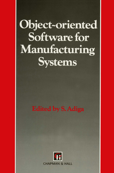 Object-oriented Software for Manufacturing Systems - S. Adiga