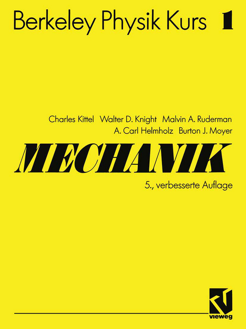 Mechanik - Charles Kittel, Walter D. Knight, Malvin A. Ruderman, A. Carl Helmholz, Burton J. Moyer