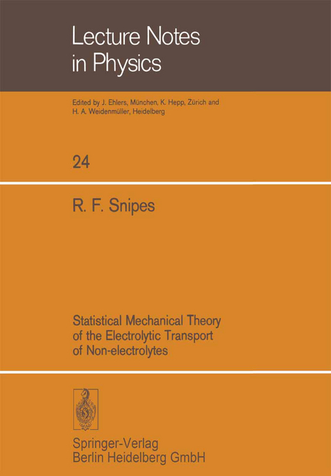 Statistical Mechanical Theory of the Electrolytic Transport of Non-electrolytes - R. F. Snipes