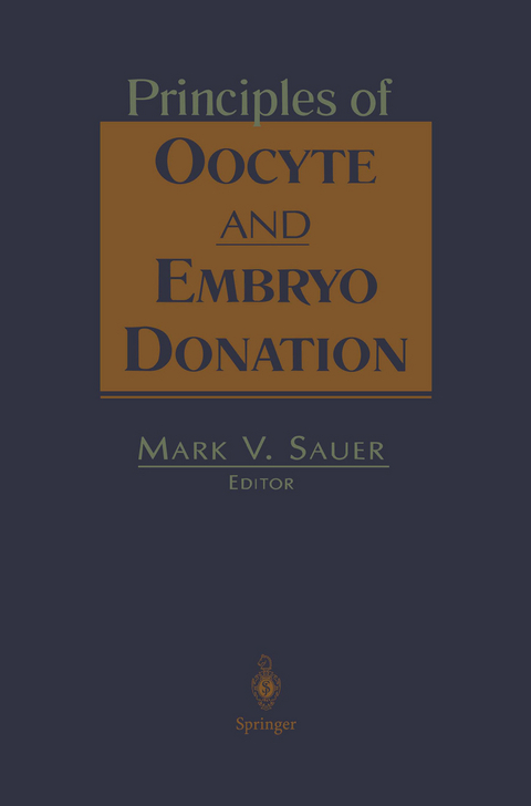 Principles of Oocyte and Embryo Donation - 