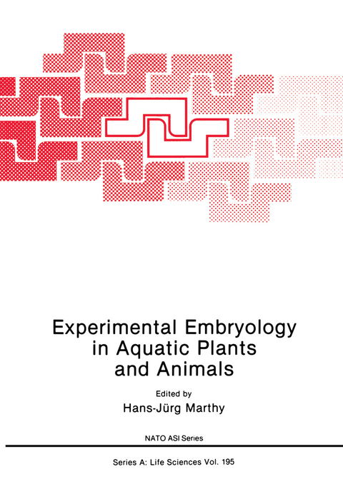 Experimental Embryology in Aquatic Plants and Animals - 