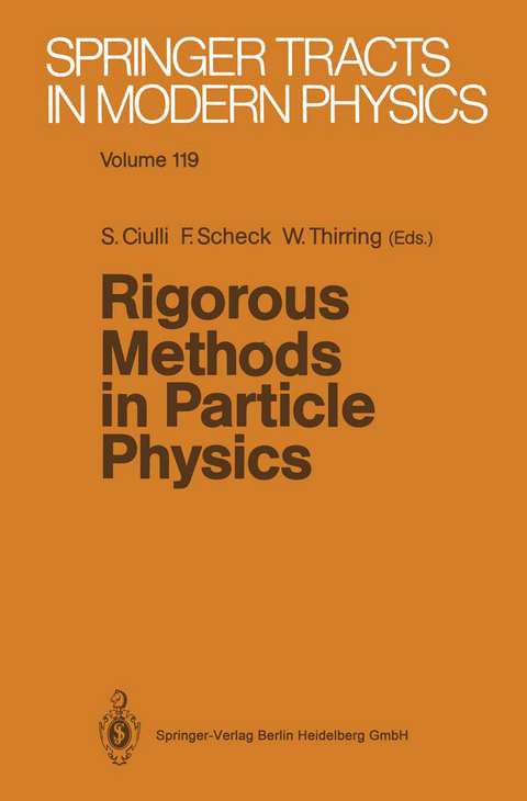 Rigorous Methods in Particle Physics - 