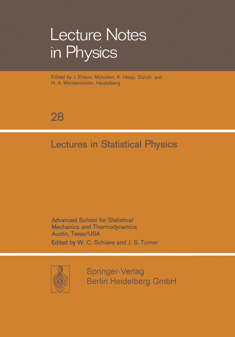 Lectures in Statistical Physics - J. Ehlers, J. Ford, C. George, R. Miller, E. Montroll, W.C. Schieve, J.S. Turner