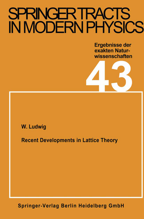 Recent Developments in Lattice Theory - W. Ludwig