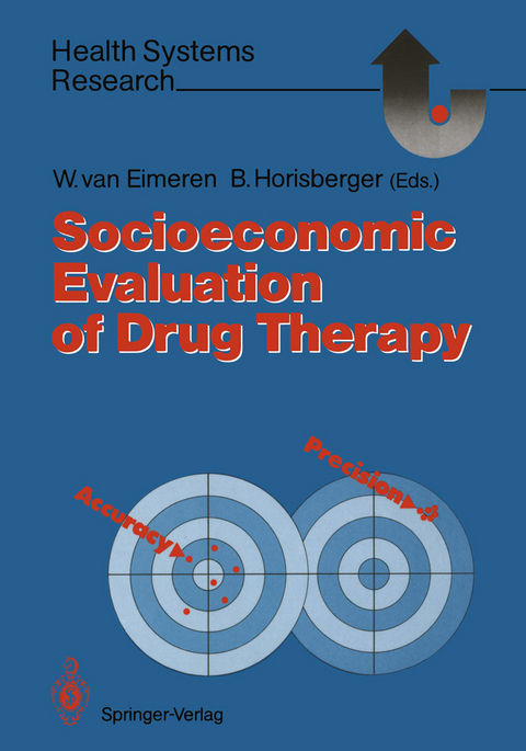 Socioeconomic Evaluation of Drug Therapy - 