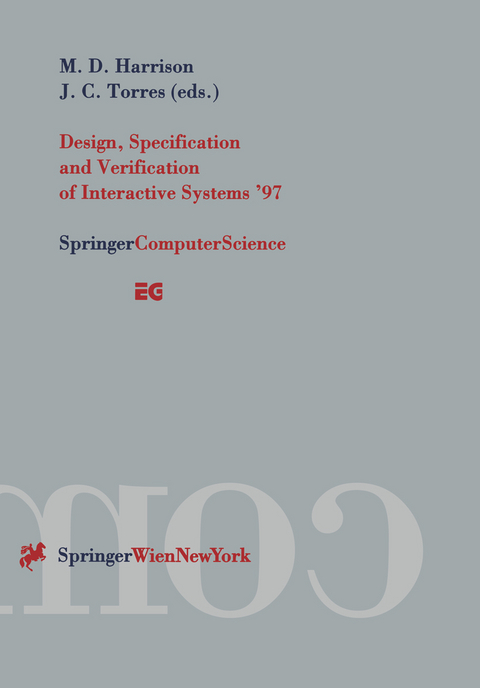 Design, Specification and Verification of Interactive Systems ’97 - 