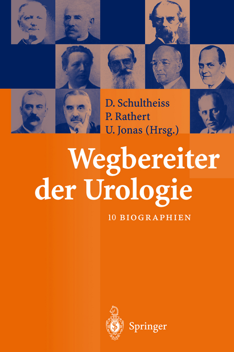 Wegbereiter der Urologie - 