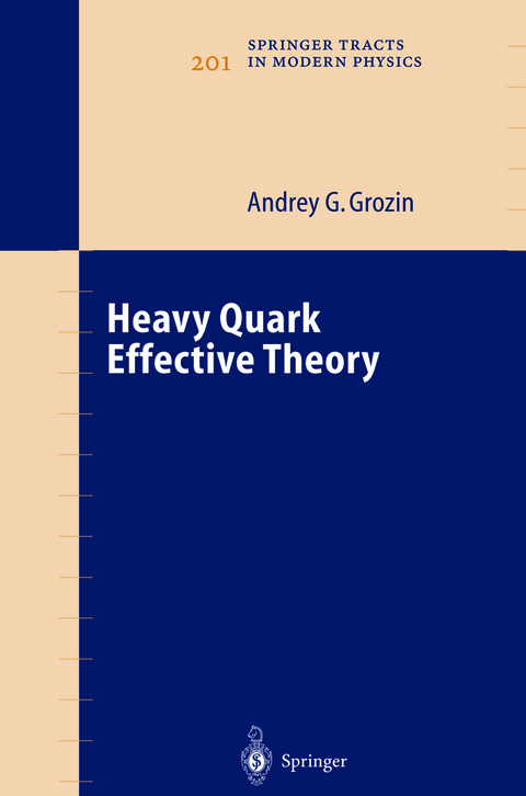 Heavy Quark Effective Theory - Andrey G. Grozin