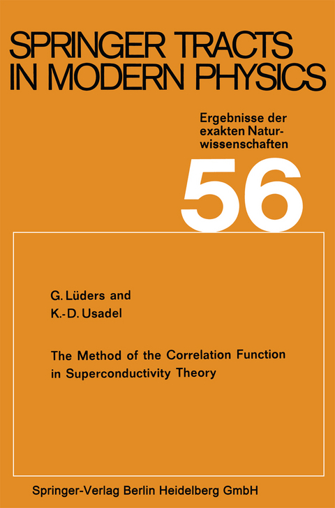 The Method of the Correlation Function in Superconductivity Theory - G. Lüders, K.D. Usadel