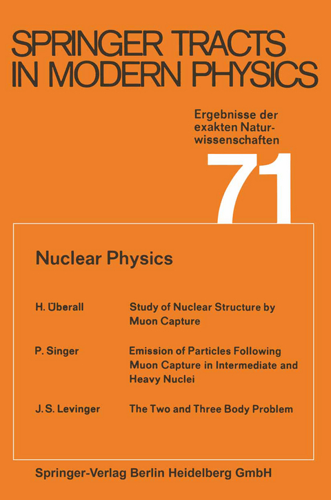 Nuclear Physics - Gerhard Höhler, Atsushi Fujimori, Johann Kühn, Thomas Müller, Frank Steiner, William C. Stwalley, Joachim E. Trümper, Peter Wölfle, Ulrike Woggon