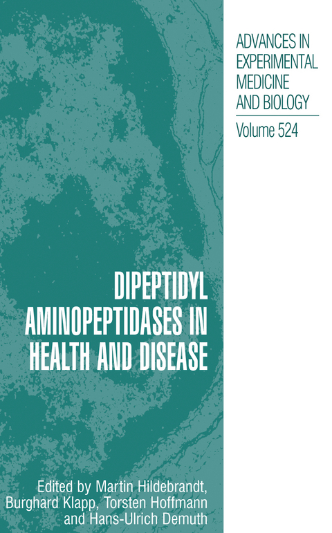 Dipeptidyl Aminopeptidases in Health and Disease - 