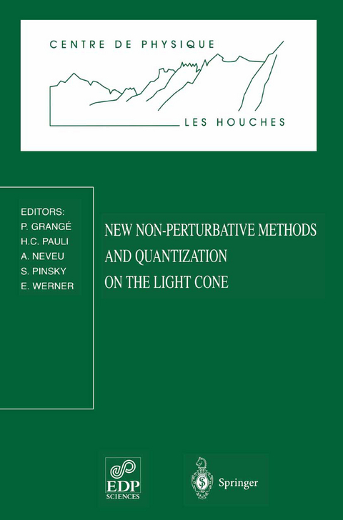 New Non-Perturbative Methods and Quantization on the Light Cone - 