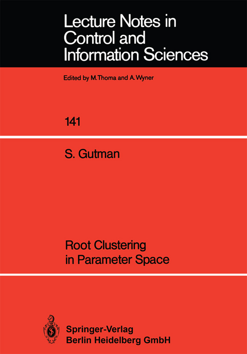 Root Clustering in Parameter Space - Shaul Gutman