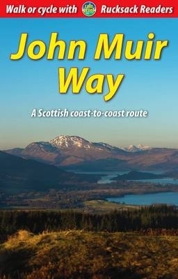 John Muir Way (3 ed) - Sandra Bardwell, Jacquetta Megarry