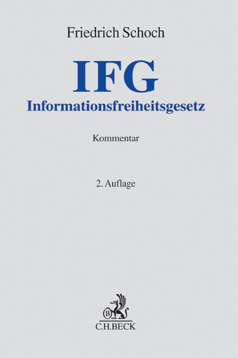 Informationsfreiheitsgesetz - Friedrich Schoch