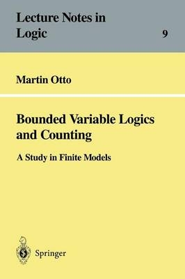 Bounded Variable Logics and Counting - Martin Otto