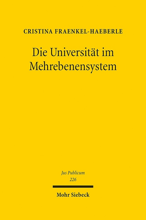 Die Universität im Mehrebenensystem - Cristina Fraenkel-Haeberle