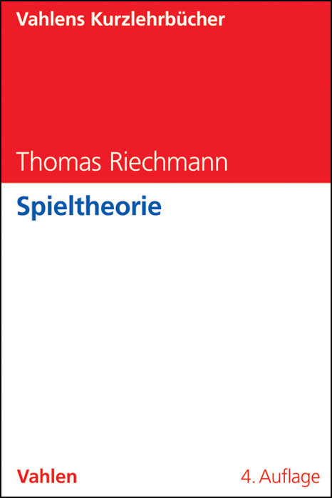 Spieltheorie - Thomas Riechmann