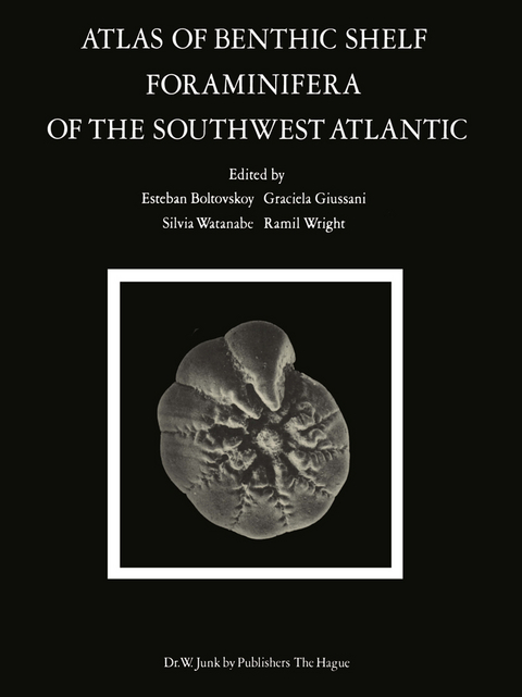 Atlas of Benthic Shelf Foraminifera of the Southwest Atlantic - 