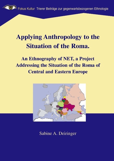 Applying Anthropology to the Situation of the Roma - Sabine A. Deiringer