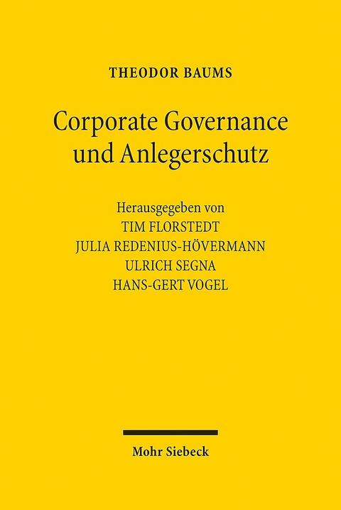 Corporate Governance und Anlegerschutz - Theodor Baums