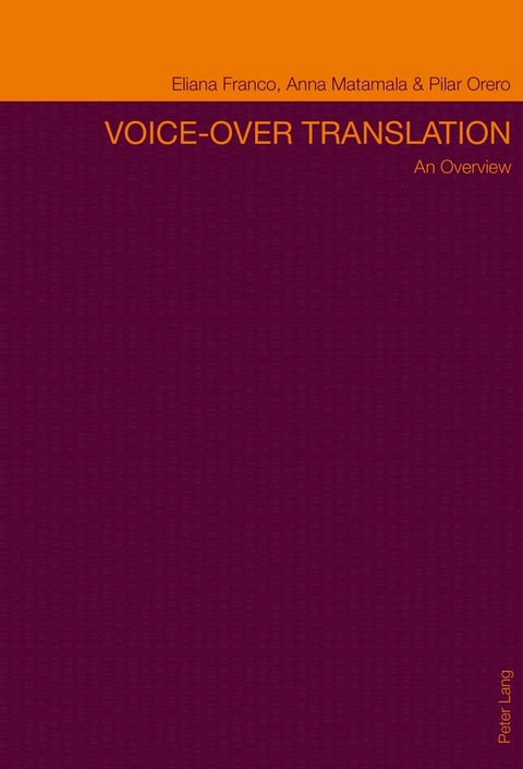 Voice-over Translation - Eliana P.C. Franco, Anna Matamala, Pilar Orero