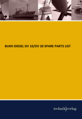 BUKH DIESEL DV 10/DV 20 SPARE PARTS LIST - 