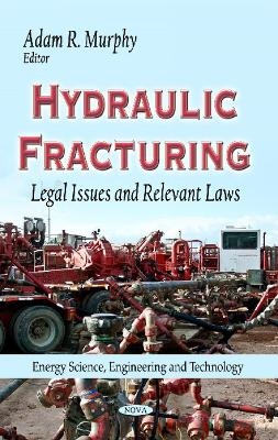 Hydraulic Fracturing - 