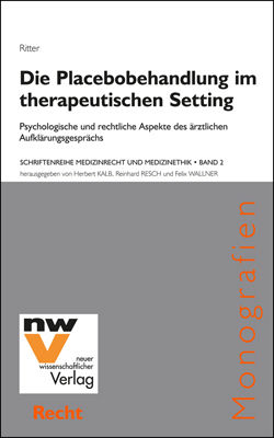 Die Placebobehandlung im therapeutischen Setting - Sabine Barbara Sieta Ritter