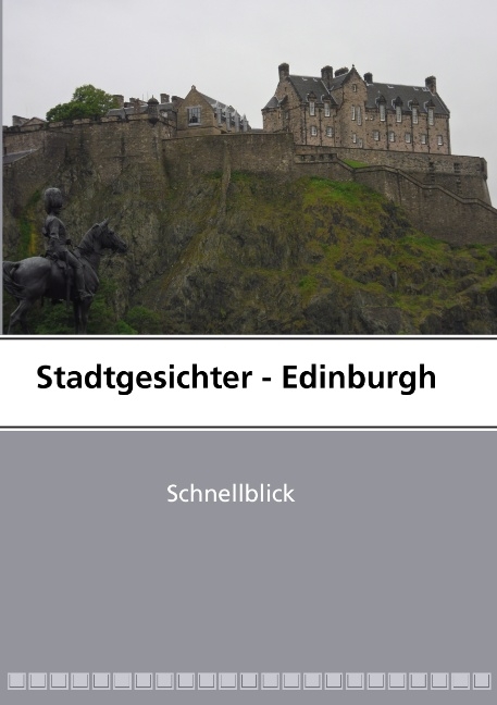 Stadtgesichter - Edinburgh