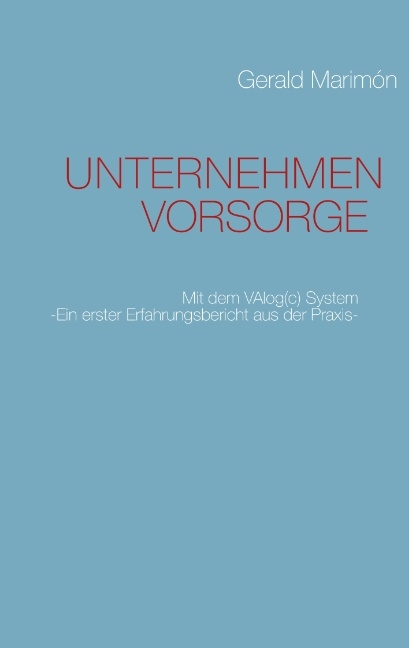 UNTERNEHMEN VORSORGE - Gerald Marimón