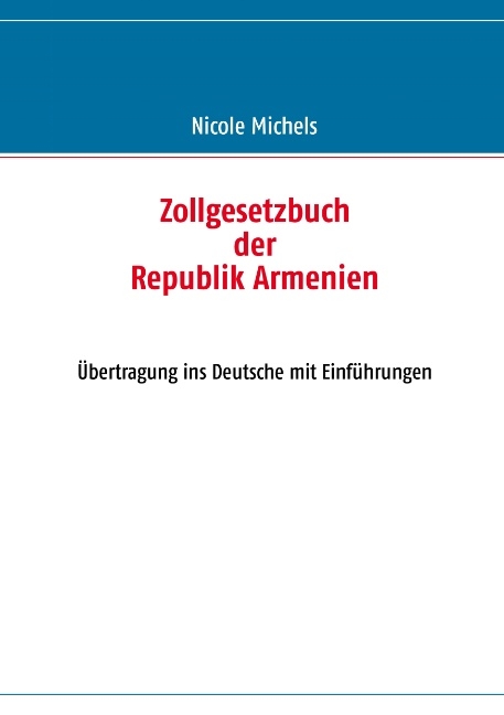 Zollgesetzbuch der Republik Armenien