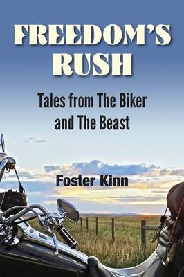 Freedom's Rush - Kinn Foster, Foster Kinn