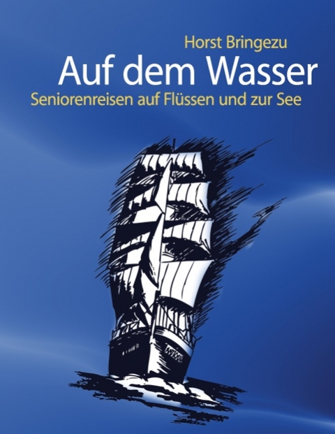 Auf dem Wasser