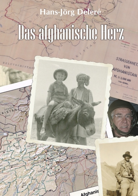 Das afghanische Herz - Hans J Deleré