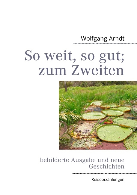 So weit, so gut; zum Zweiten - Wolfgang Arndt