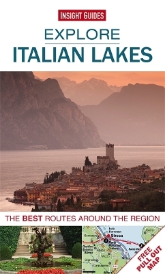 Insight Guides Explore Italian Lakes (Travel Guide with Free eBook) -  Insight Guides