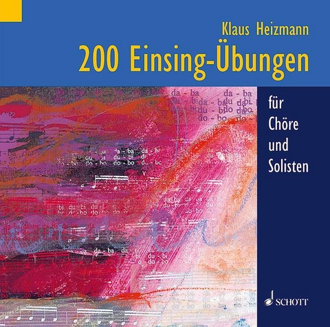 200 Einsing-Übungen - Klaus Heizmann