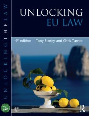 Unlocking EU Law - Tony Storey, Chris Turner