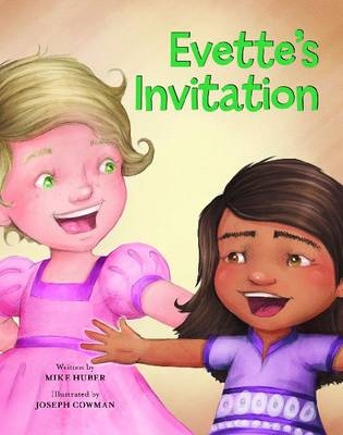 Evette's Invitation - Mike Huber