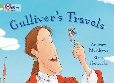 Gulliver’s Travels - Andrew Matthews