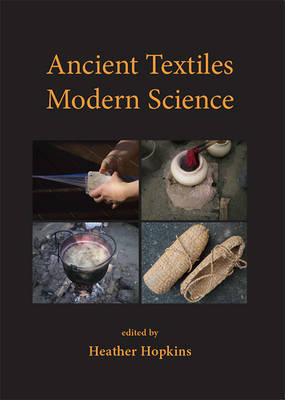 Ancient Textiles, Modern Science - 