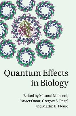 Quantum Effects in Biology - 