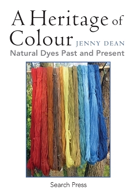 A Heritage of Colour - Jenny Dean