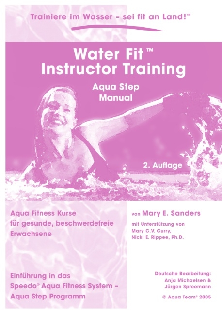 Water Fit Instructor Training - Aqua Step Manual - Mary E. Sanders