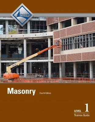 Masonry Trainee Guide, Level 1 -  NCCER