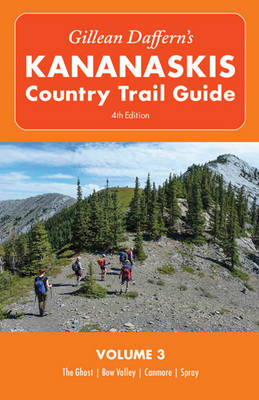 Gillean Daffern's Kananaskis Trail Guide - Gillean Daffern